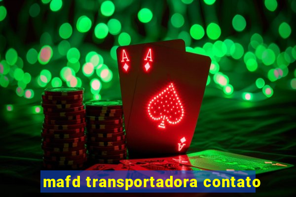 mafd transportadora contato